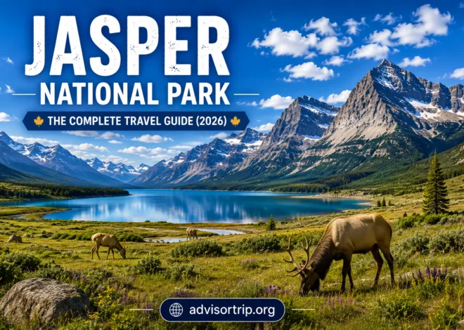 Jasper National Park: The Complete Travel Guide for 2026
